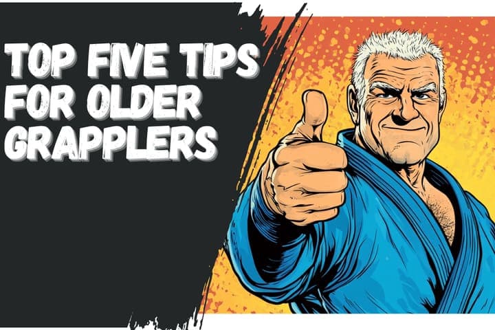 Marc's Tips for Older Grapplers